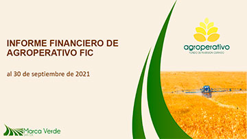 Informe Financiero de Agroperativo FIC 30-09-21
